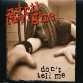 Don't Tell Me [Australia CD]