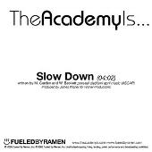 Slow Down
