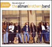 Playlist: The Very Best of the Allman Brothers Band