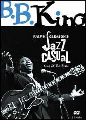 Jazz Casual: B.B. King