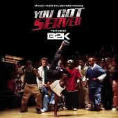 Music From The Motion Picture Soundtrack You Got Served