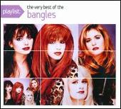 Playlist: The Very Best of the Bangles