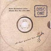Disc One: All Their Greatest Hits (1991-2001)