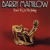 Tryin' to Get the Feeling [Bonus Track]