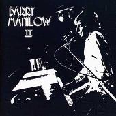 Barry Manilow II [Bonus Tracks]