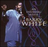 Evening with Barry White