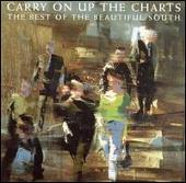 Carry on up the Charts: The Best of the Beautiful South [UK]