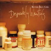 Desperately Wanting/Palace Hotel