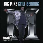 Still Serious (Explicit)