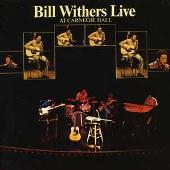 Bill Withers Live At Carnegie Hall