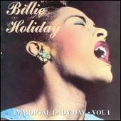 Immortal Lady Day, Vol. 1