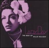 Lady Day: The Best of Billie Holiday