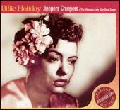 Jeepers Creepers: The Ultimate Lady Day Best Songs