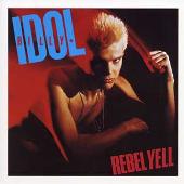 Rebel Yell [Expanded Edition]