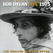 The Bootleg Series, Vol. 5: Bob Dylan Live 1975 - The Rolling Thunder Revue