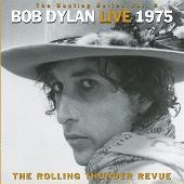 The Bootleg Series, Vol.5: Bob Dylan Live 1975 - The Rolling Thunder Revue