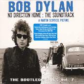 Bootleg Series, Vol. 7: No Direction Home - The Soundtrack