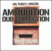 Ammunition Dub Collection