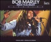 Treat You Right: Natural Mystic/Don't Rock the Boat