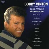 Bobby Vinton Sings Blue Velvet: His Greatest Hits