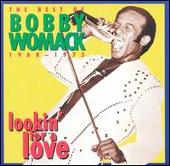 Lookin' for a Love: The Best of Bobby Womack (1968-1975)