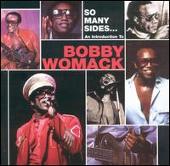 So Many Sides: An Introduction to Bobby Womack