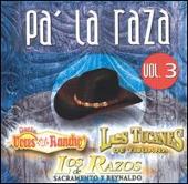 Pa la Raza, Vol. 3