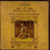 Lifted Or The Story Is In The Soil, Keep Your Ear To The Ground (Explicit)