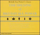 Decline of British Sea Power [UK]