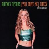 (You Drive Me) Crazy (The Stop Remix!) [US CD Single]