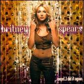 Oops!...I Did It Again [Special UK Edition]