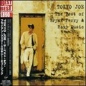 Tokyo Joe: Best of Bryan Ferry