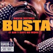 It Ain't Safe No More