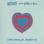 Inventory (Singles 1977-1981): Ever Fallen In Love (With Someone You Shouldn't've)?