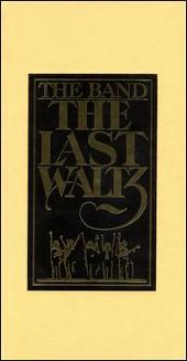 Last Waltz [Rhino Box Set]