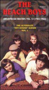 Unsurpassed Masters, Vol. 13 (1965-1966): The Alternate "Pet Sound" Album, Vol. 1