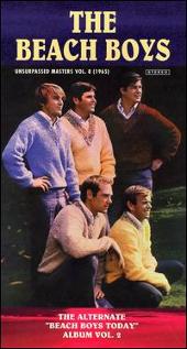 Unsurpassed Masters, Vol. 8 (1965): The Alternate "Beach Boys Today" Album, Vol. 2