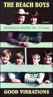 Unsurpassed Masters, Vol. 15 (1966) "Good Vibrations"