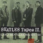 Beatles Tapes, Vol. 2: Early Beatlemania 1963-1964