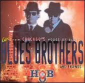 Blues Brothers & Friends: Live from House of Blues
