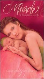 Miracle: A Celebration of New Life [Bonus DVD]