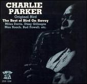 Original Bird: The Best of Bird on Savoy