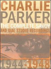 Complete Savoy and Dial Studio Sessions