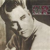 Feel Like Going Home: The Essential Charlie Rich