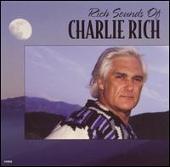 Rich Sounds of Charlie Rich