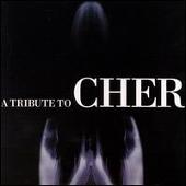 A Tribute to Cher