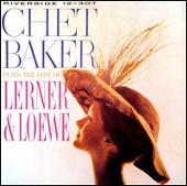 Chet Baker Plays the Best of Lerner and Loewe