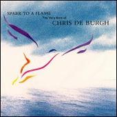 Spark to a Flame: The Very Best of Chris de Burgh