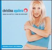 Genie in a Bottle/Come on over Baby
