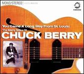 You Came a Long Way from St. Louis: The Many Sides of Chuck Berry